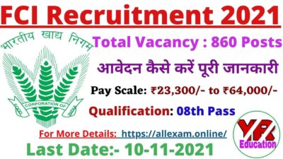 Food Corporation of India Recruitment 2021- Apply Online for 860 Watchman Posts