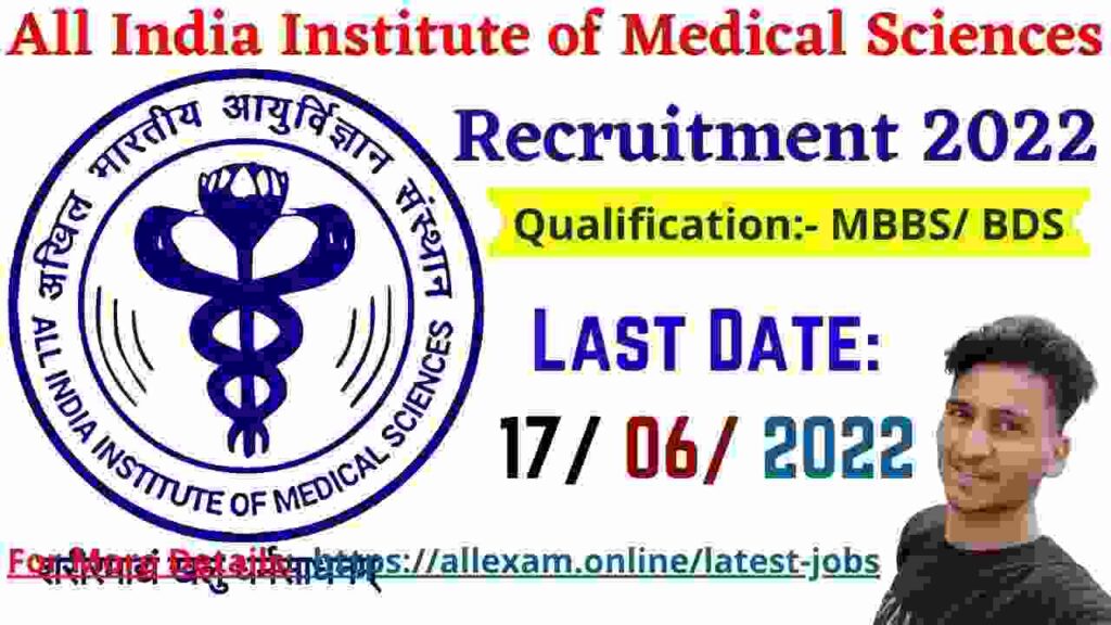 AIIMS Delhi Recruitment 2022 – Apply Online for 194 Jr Resident Posts