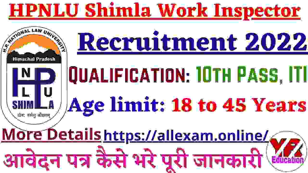 HPNLU Shimla Work Inspector Recruitment 2022