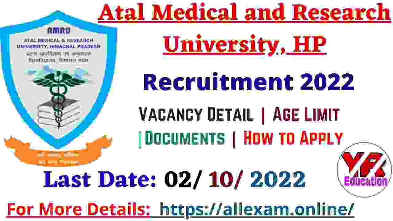 Atal Medical and Research University, HP CHO, Staff Nurse & Other 983 Posts Recruitment 2022