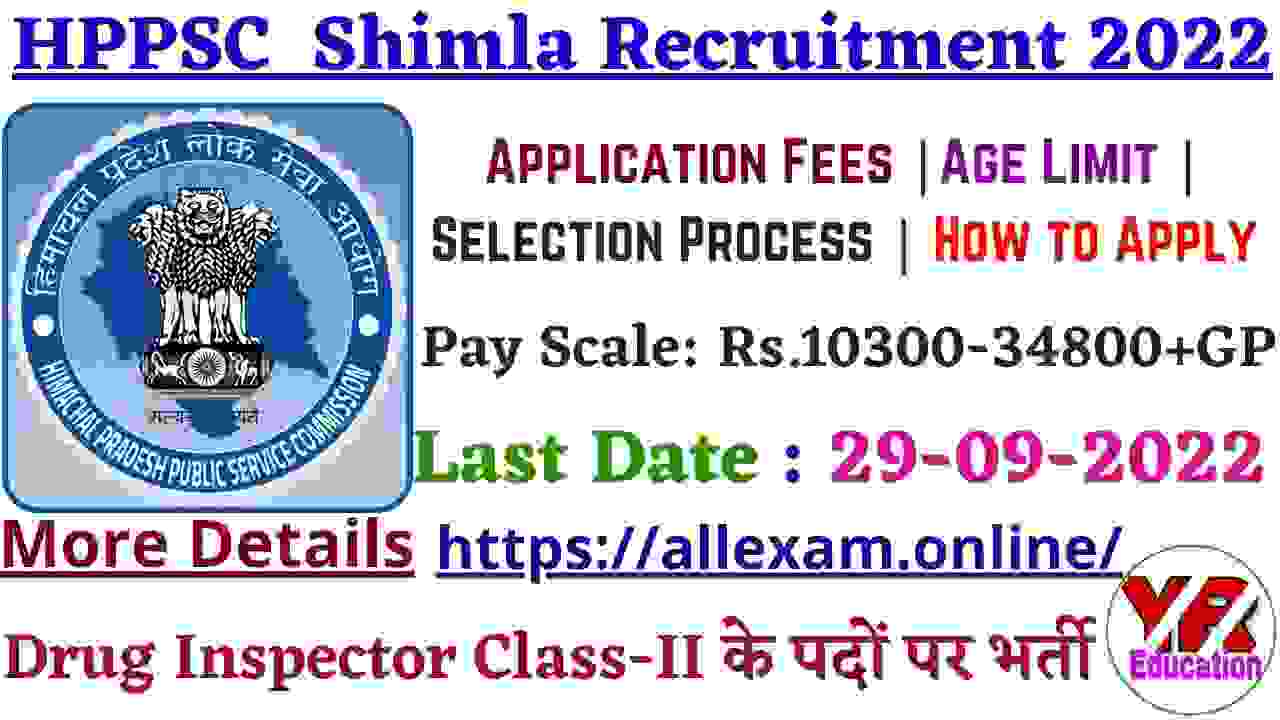 HPPSC Shimla Drug Inspector Recruitment 2022