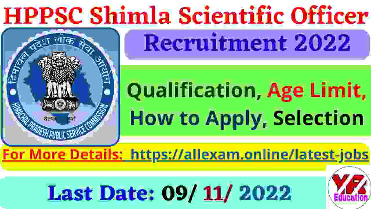 HPPSC Shimla Scientific Officer (DNA) Recruitment 2022(Official Notification & Apply Online) | HPPSC Shimla Scientific Officer (DNA) Jobs Notification & Apply Online 2022