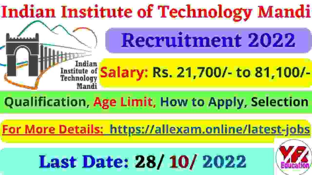 IIT Mandi Himachal Pradesh Non-Teaching Staff Recruitment 2022