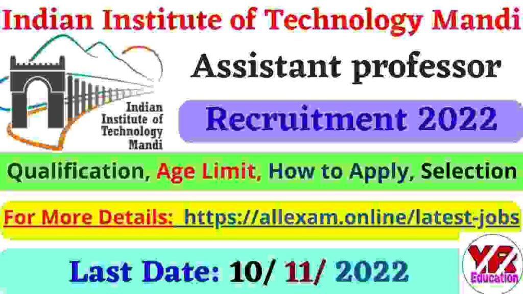 IIT Mandi Assistant professor Recruitment 2022