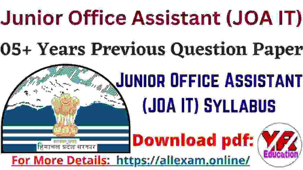 Junior Office Assistant (JOA IT) Syllabus, Previous Years Questions Paper