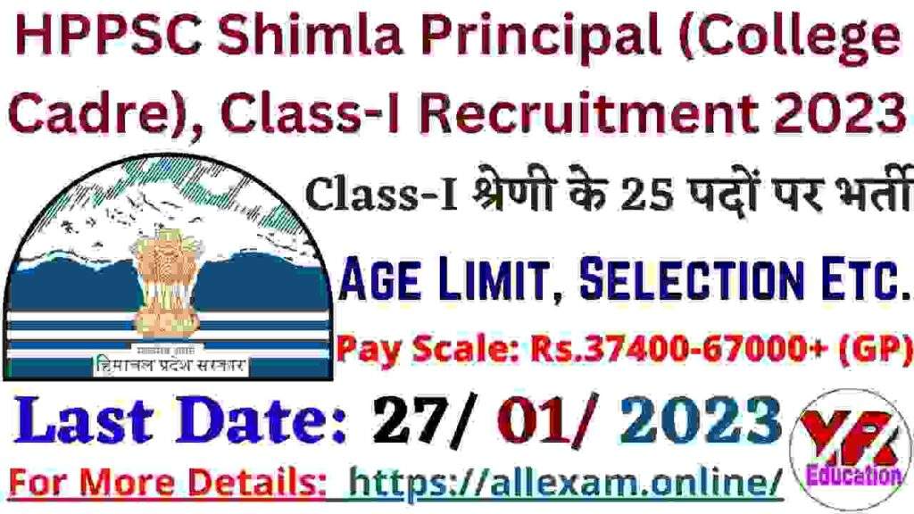 HPPSC Shimla Principal Recruitment 2023 Apply Online for Principal (College Cadre), Class-I (Gazetted) (on regular basis) Posts