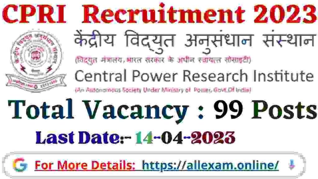 CPRI Recruitment 2023 Notification Released for 99 Various Posts