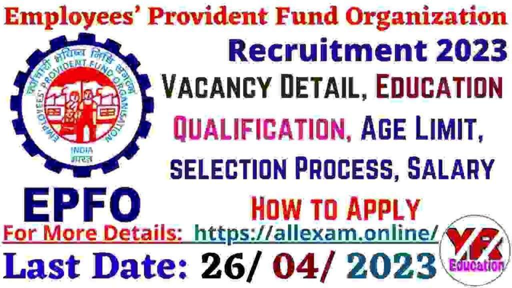 EPFO SSA Recruitment 2023 Notification Out Apply Online for 2859 Posts