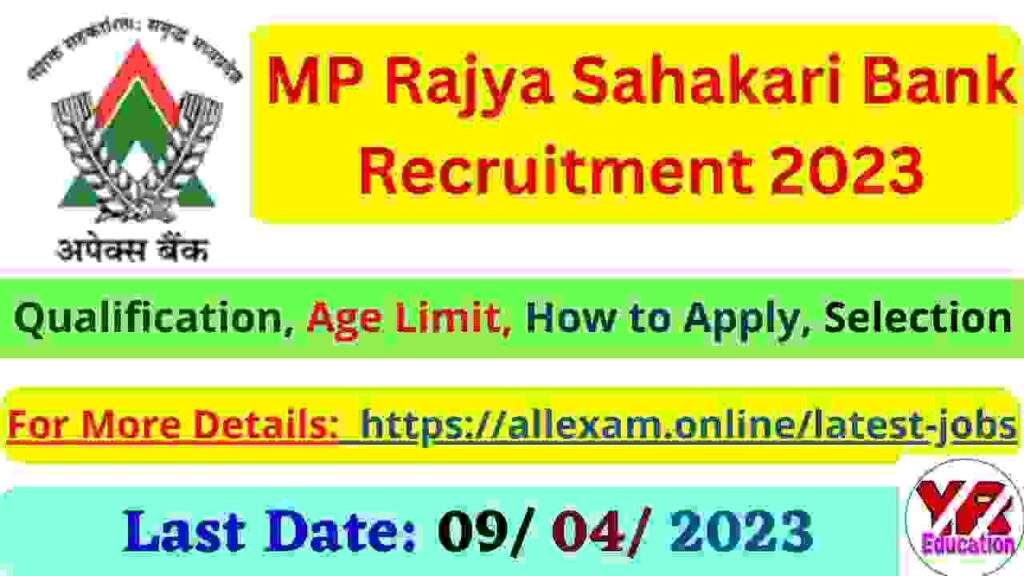 MP Rajya Sahakari Bank Recruitment 2023 – Apply Online for Computer Programmer, Marketing Officer & Other 638 Posts