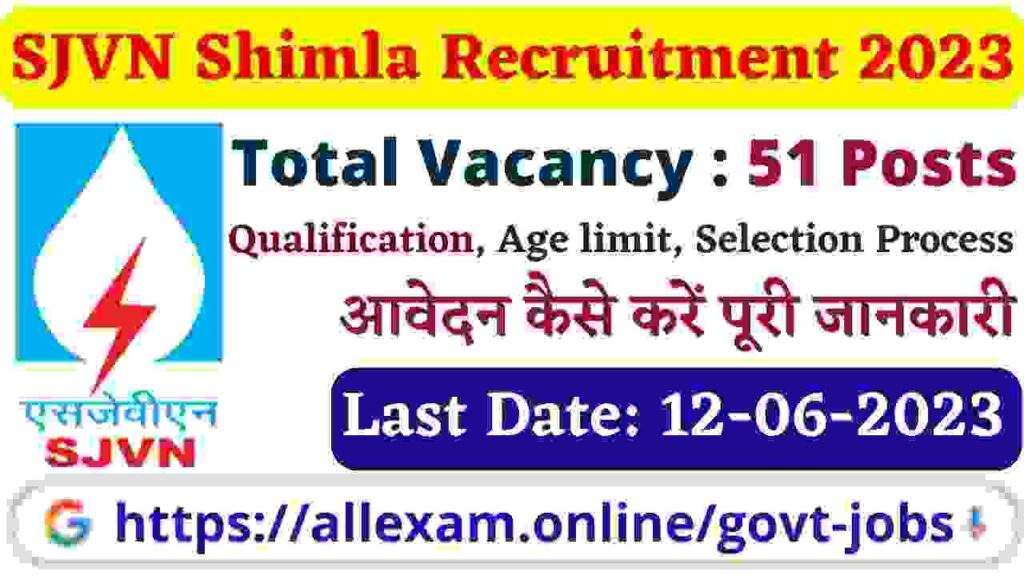 SJVN Limited Shimla Recruitment 2023 – Apply Online For 51 Sr Manager Asst Manager & Other Posts