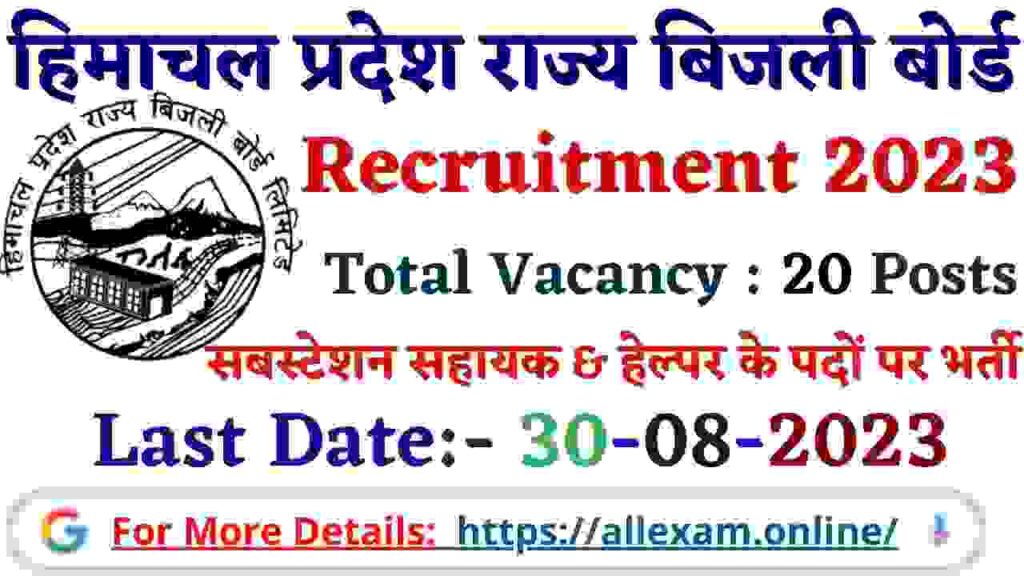 HPSEB Recruitment 2023 - Apply Now for Sub Station Helper and Sub Station Attendant 20 posts