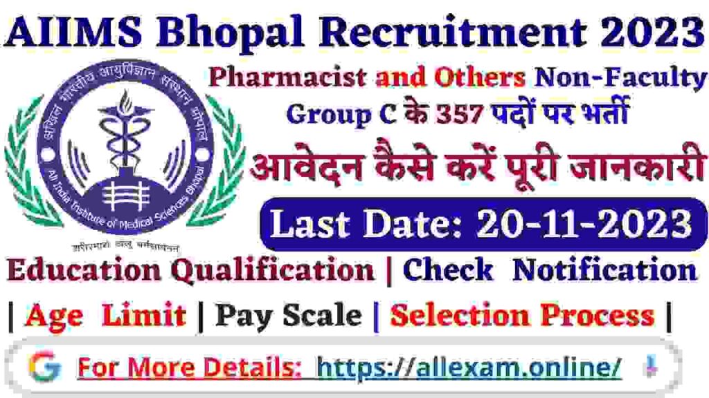 AIIMS Bhopal Recruitment 2023 Apply Online Pharmacist and Others Non-Faculty Group C posts