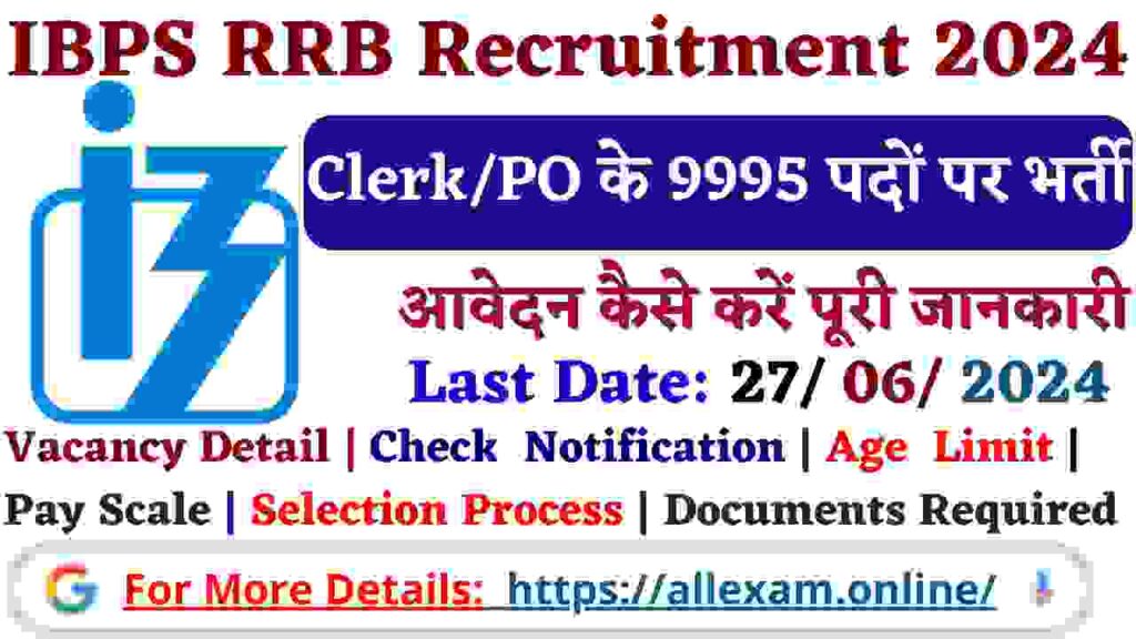 IBPS RRB Recruitment 2024 Apply Online for various 9995 Posts