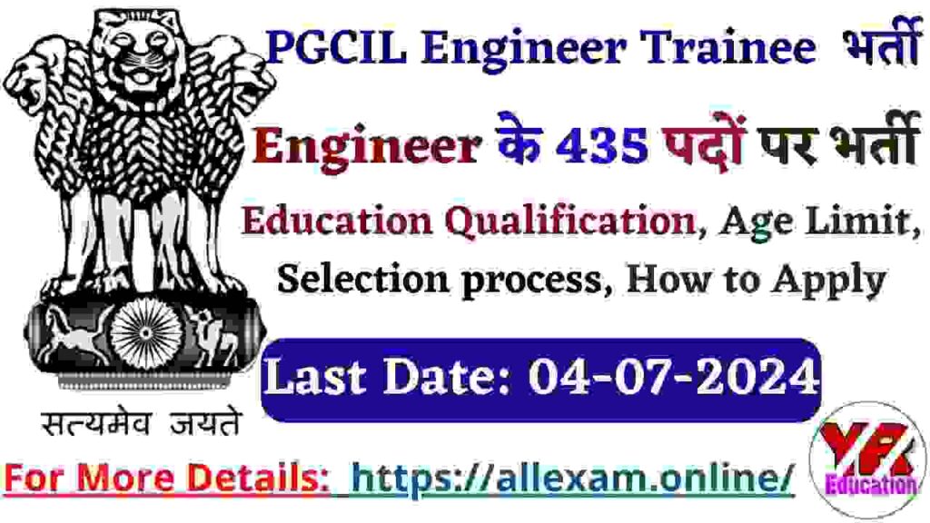 PGCIL Engineer Trainee Recruitment 2024 – Apply Online for 435 Posts