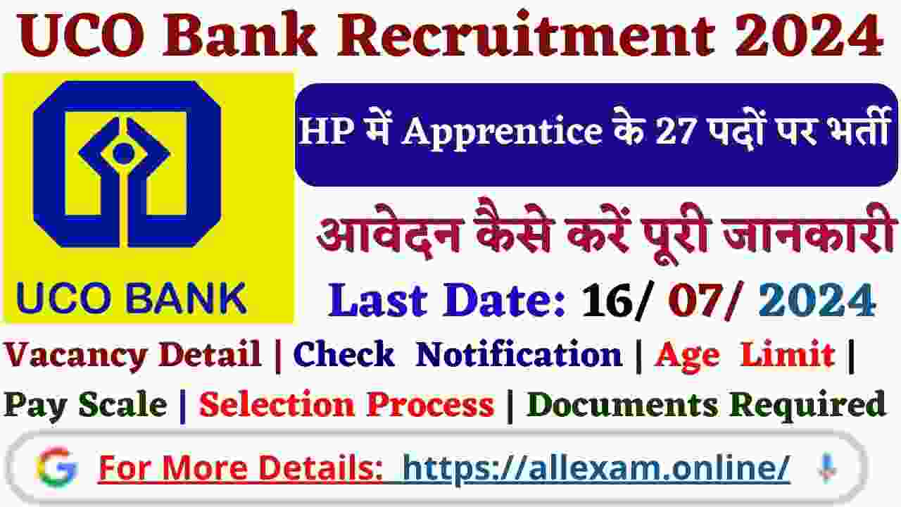 HP UCO Bank Apprentice Recruitment 2024 Apply Online for 27 Posts