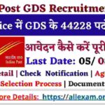 Indian Post GDS Recruitment 2024 Apply Online for 44228 Posts